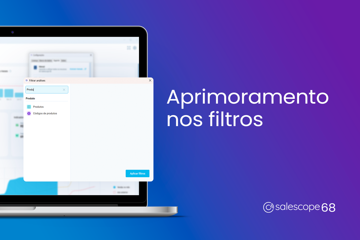 Aprimoramento nos filtros [Salescope 68]