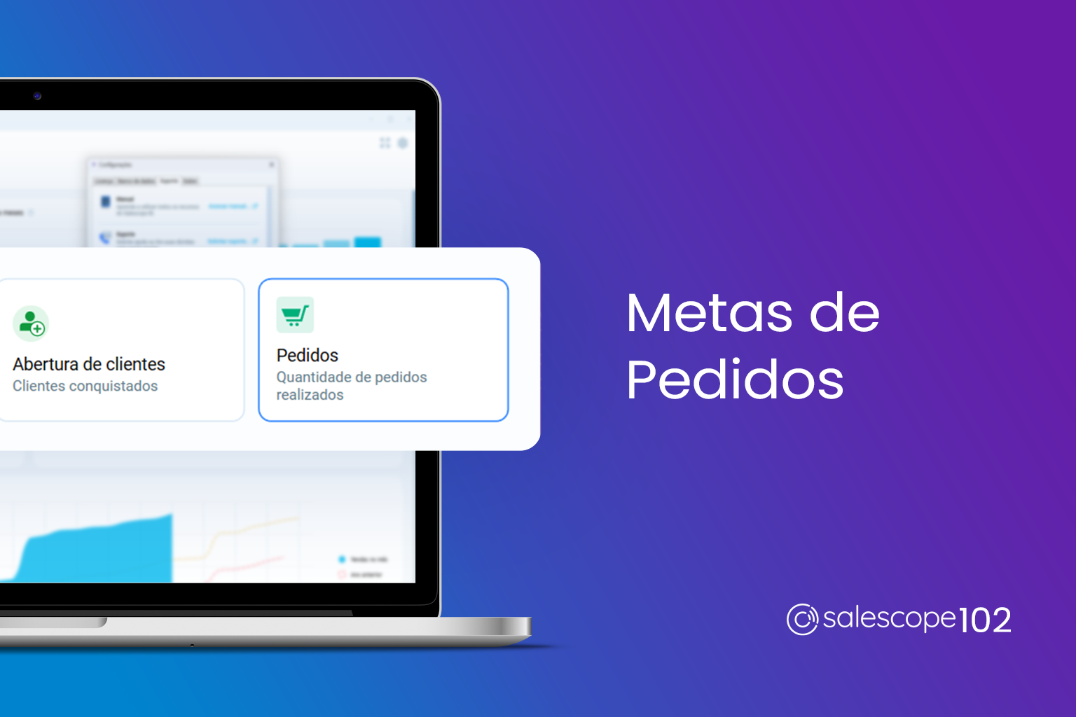 Metas de Pedidos [Salescope 102]